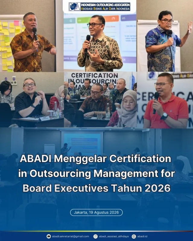 ABADI Menggelar Certification in Outsourcing Management for Board Executives bagi Perusahaan Anggota