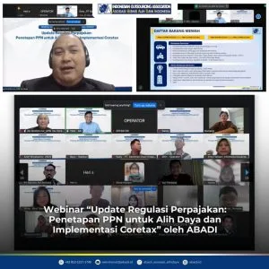 Update Regulasi PPN dan Coretax Jadi Sorotan dalam Webinar ABADI